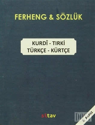 Ferheng - Sözlük / Kurdi -Tirki / Türkçe - Kürtçe